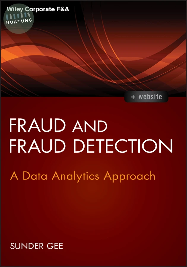 Fraud and Fraud Detection, + Website 