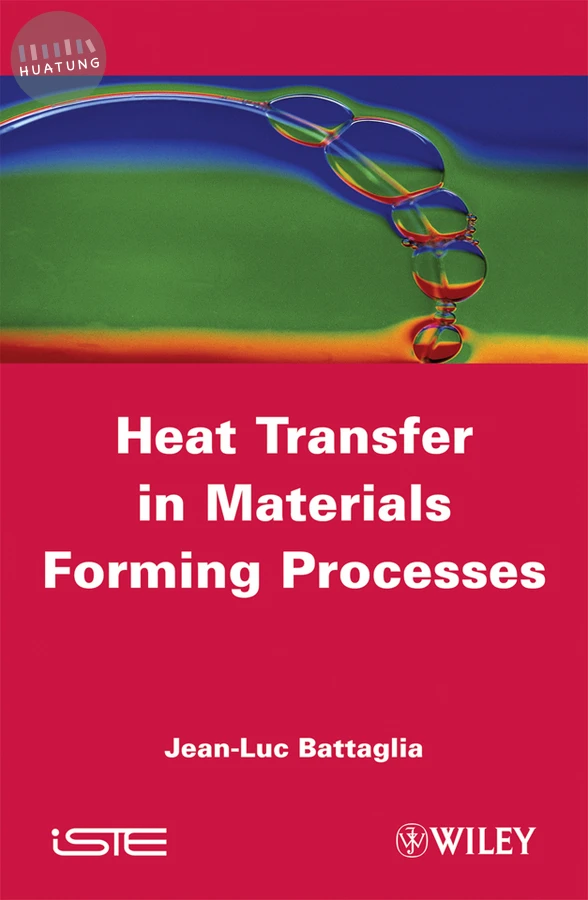 Heat Transfer in Materials Forming Processes 