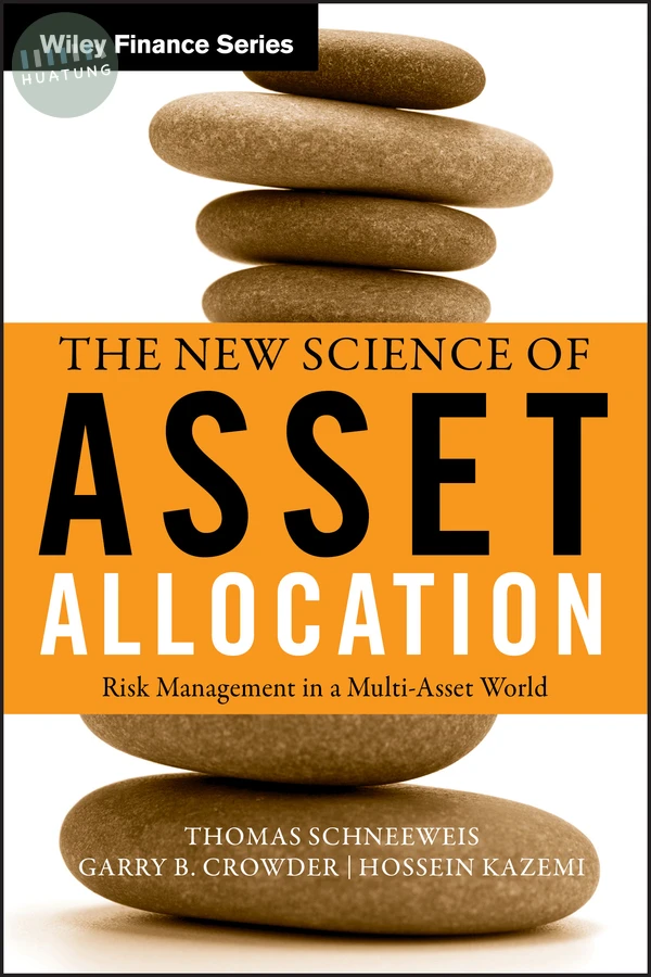 The New Science of Asset Allocation 