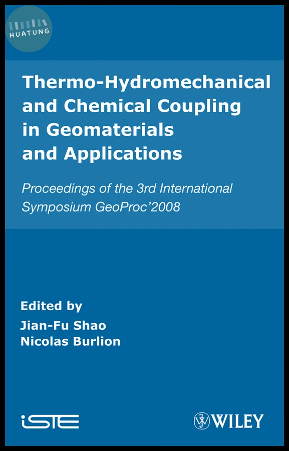 Thermo-Hydromechanical and Chemical Coupling in Geomaterials and Applications 