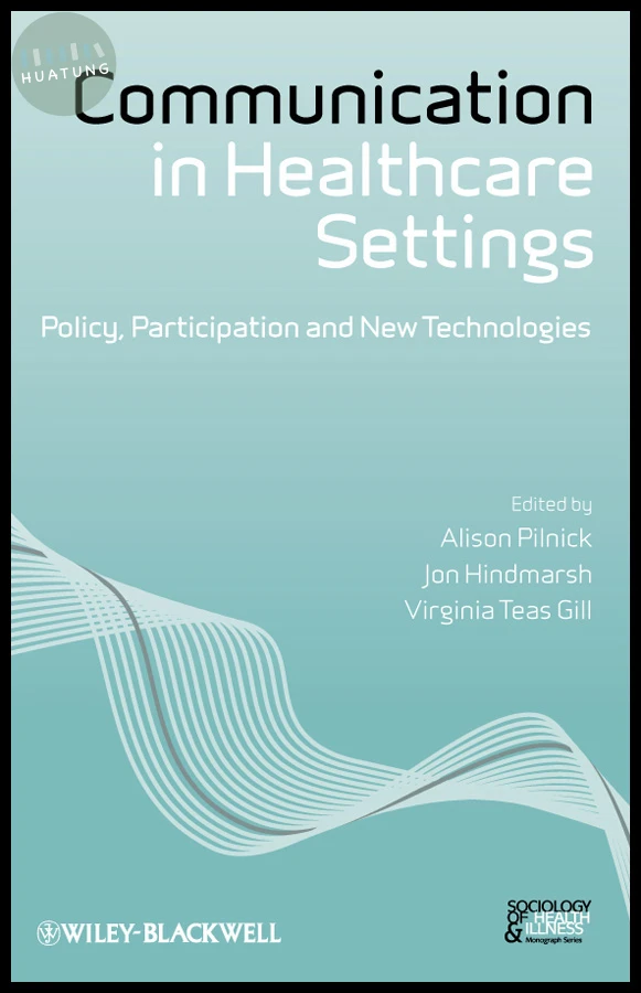 Communication in Healthcare Settings 