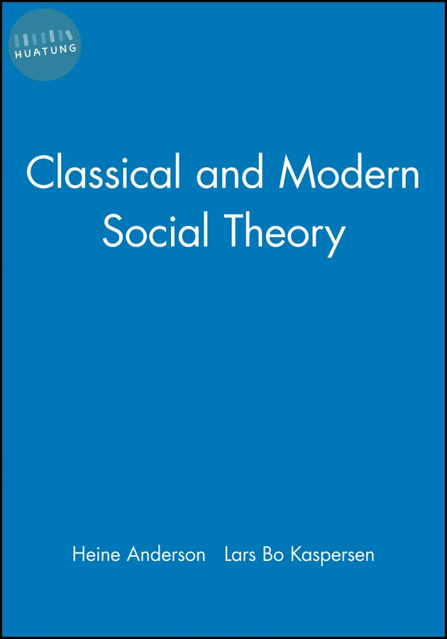 Classical and Modern Social Theory 