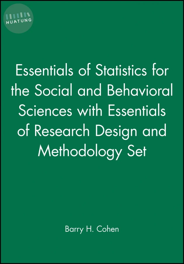 Essentials of Statistics for the Social and Behavioral Sciences with Essentials of Research Design and Methodology Set 