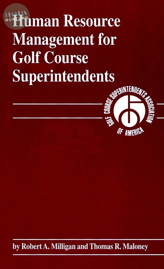 Human Resource Management for Golf Course Superintendents 