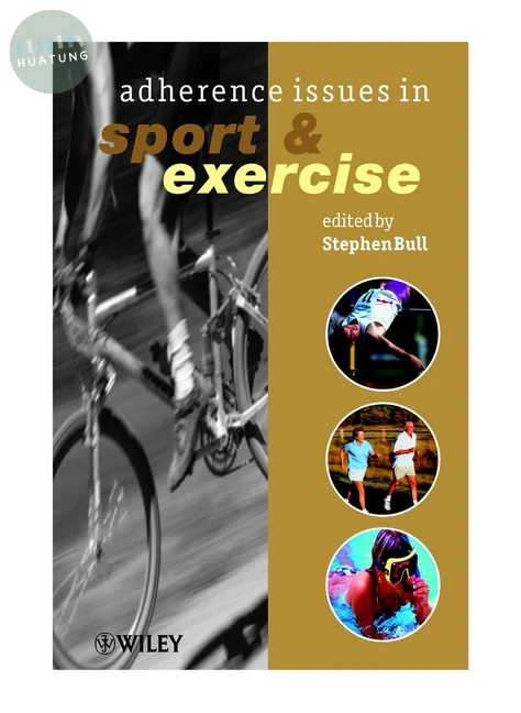 Adherence Issues in Sport and Exercise 