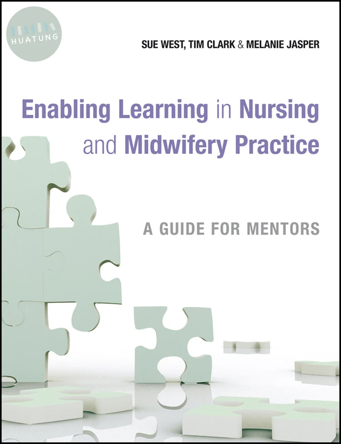 Enabling Learning in Nursing and Midwifery Practice 