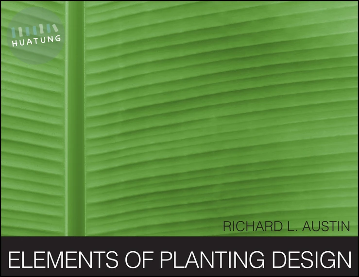 Elements of Planting Design 