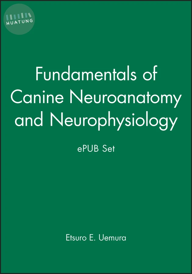 Fundamentals of Canine Neuroanatomy and Neurophysiology and ePUB Set 