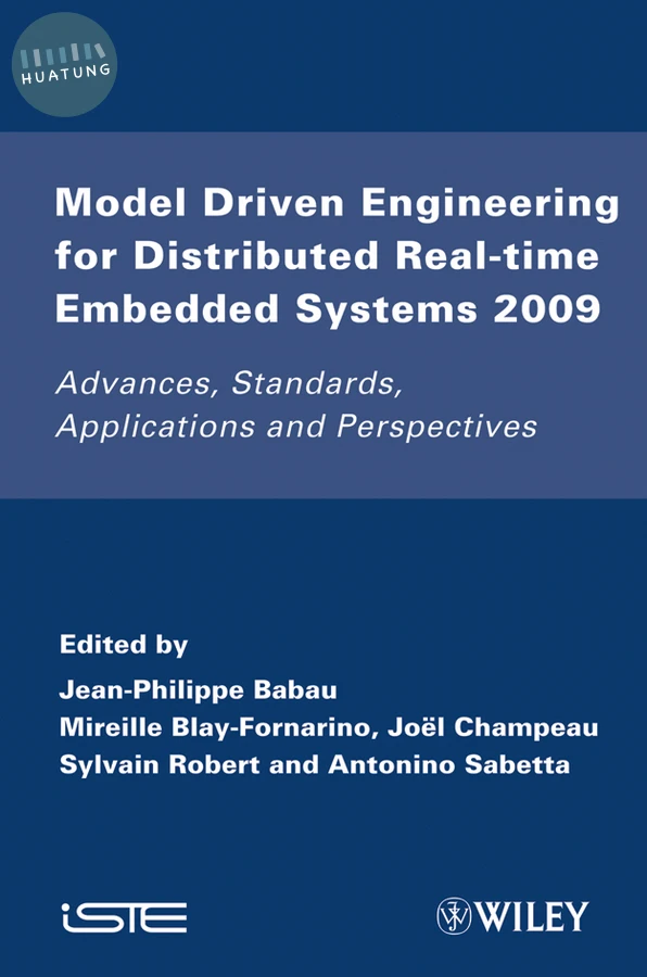 Model Driven Engineering for Distributed Real-Time Embedded Systems 2009 