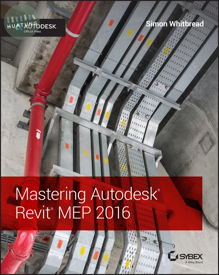 Mastering Autodesk Revit MEP 2016 