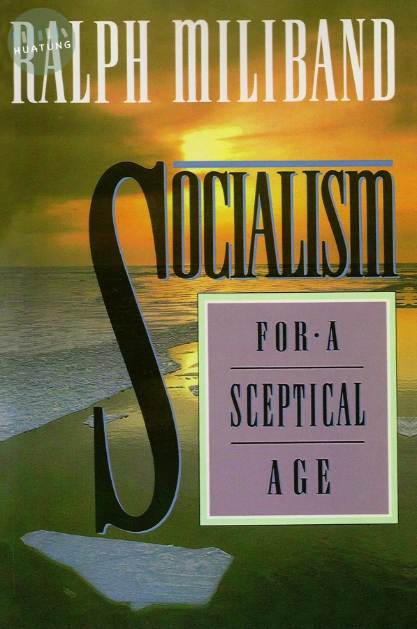 Socialism for a Sceptical Age 