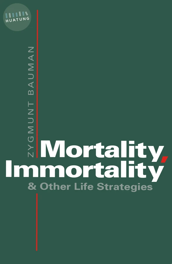 Mortality, Immortality and Other Life Strategies 