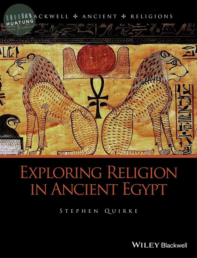 Exploring Religion in Ancient Egypt 