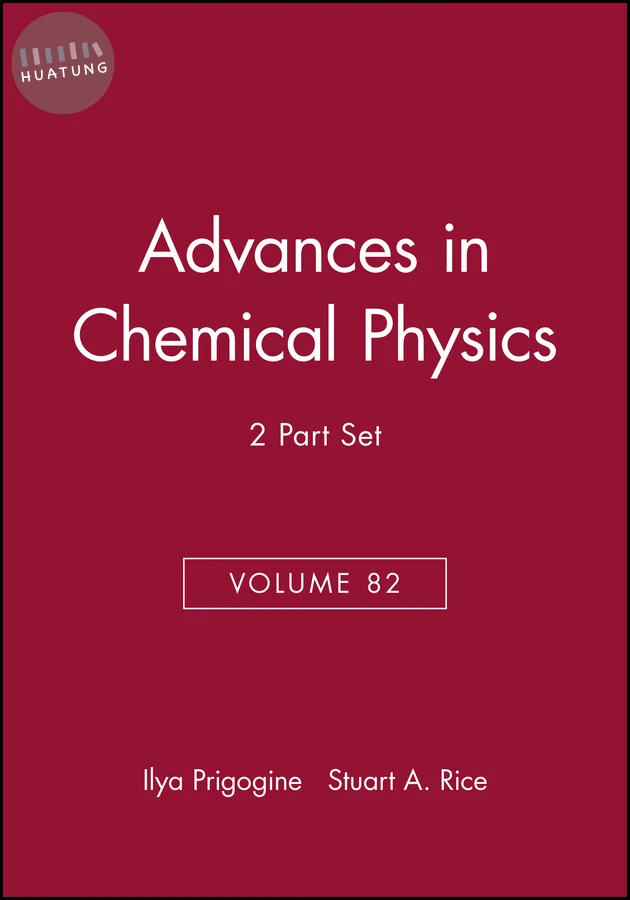 State Selected and State-to-State Ion-Molecule Reaction Dynamics, Volume 82, 2 Part Set 