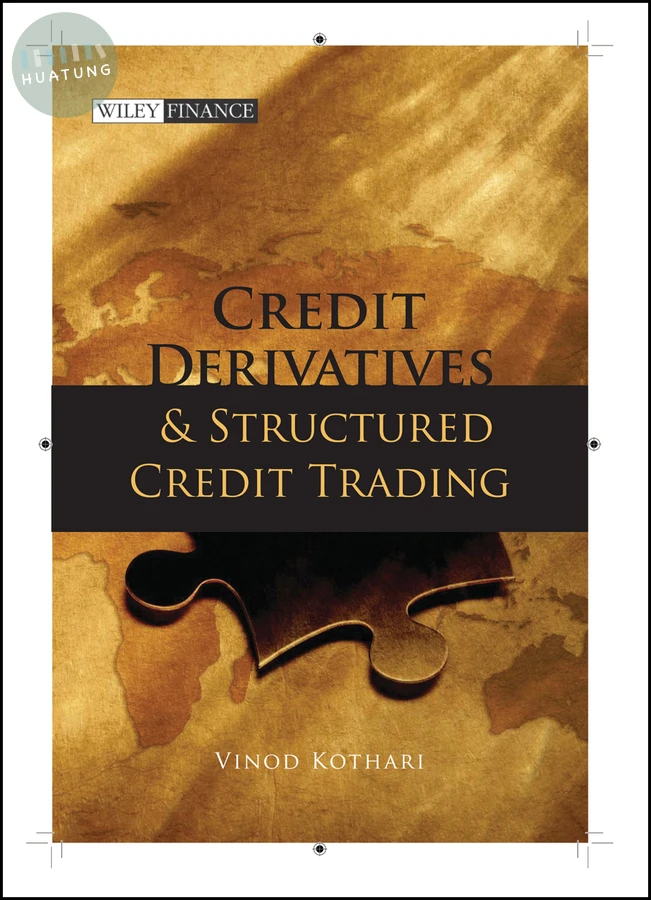 Credit Derivatives and Structured Credit Trading 