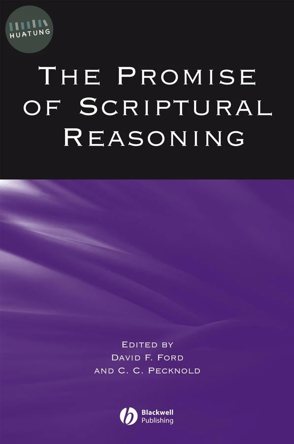 The Promise of Scriptural Reasoning 