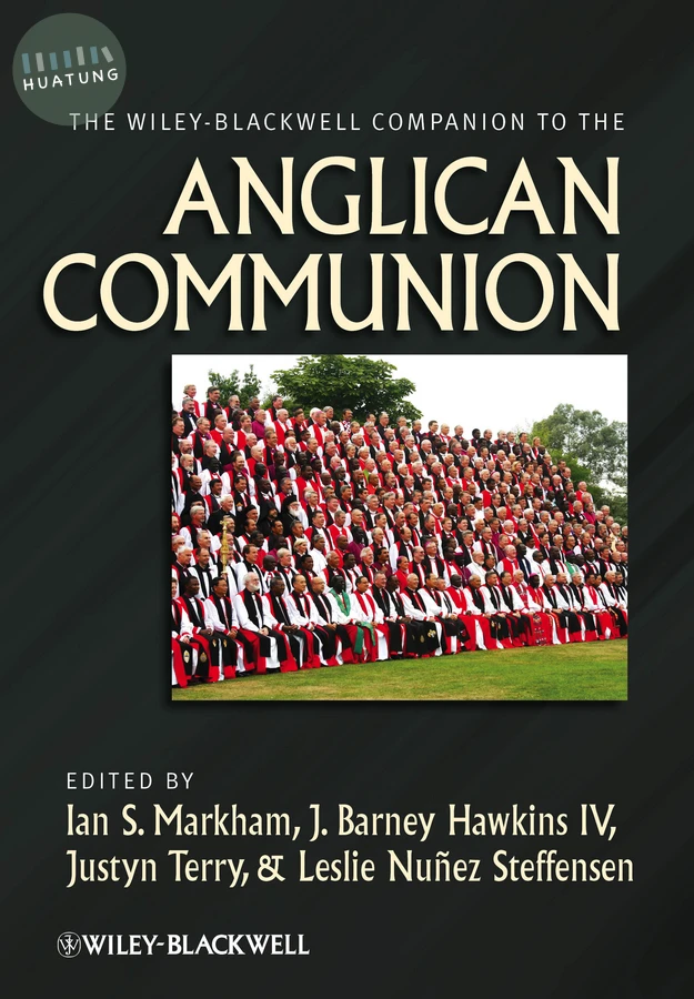 The Wiley-Blackwell Companion to the Anglican Communion 