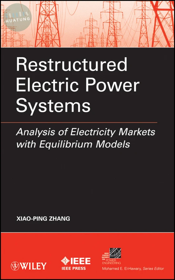 Restructured Electric Power Systems 