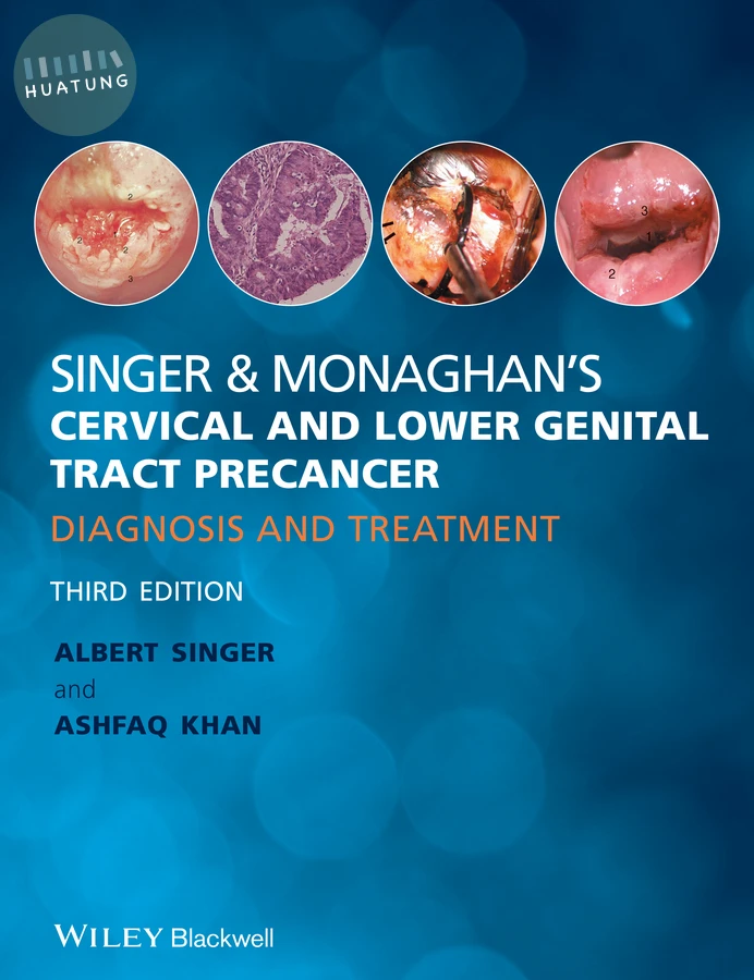 Singer and Monaghan's Cervical and Lower Genital Tract Precancer 