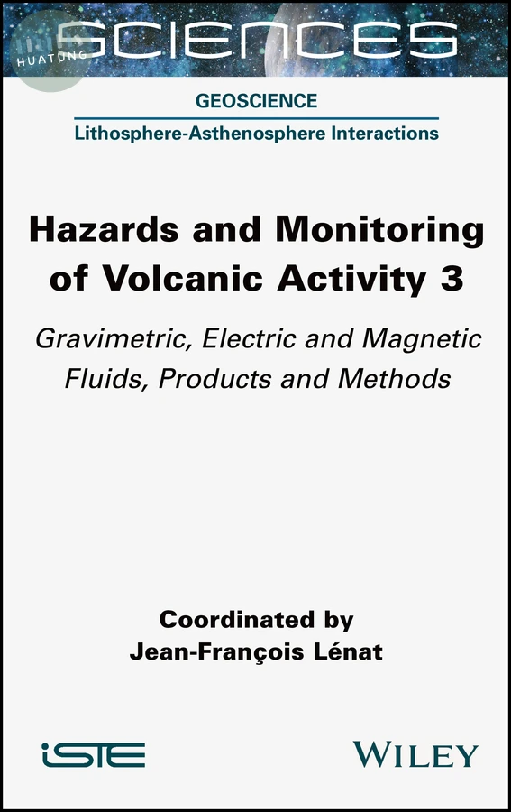 Hazards and Monitoring of Volcanic Activity 3 
