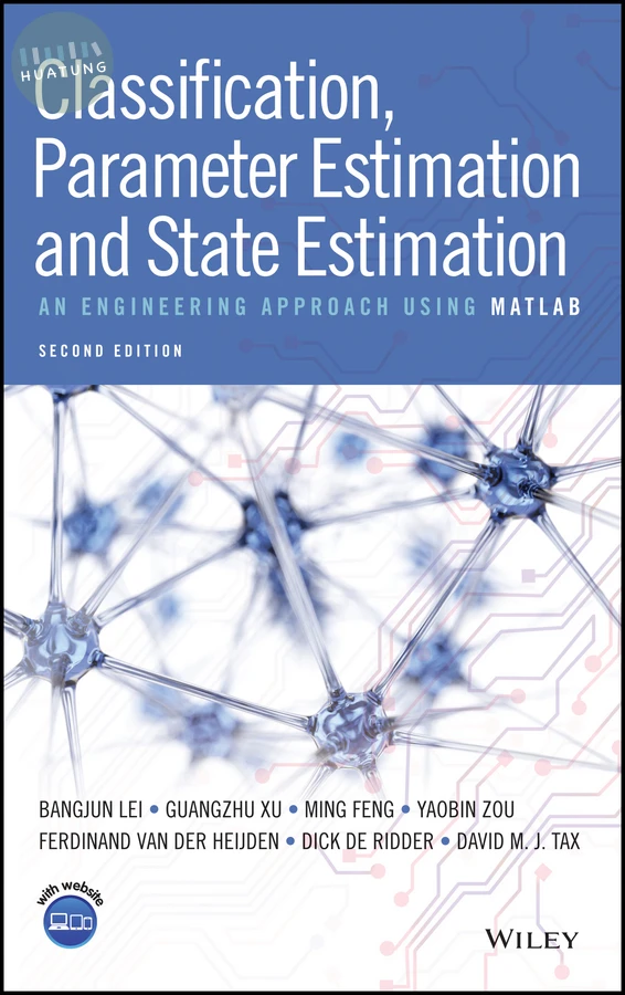 Classification, Parameter Estimation and State Estimation 