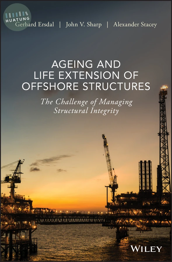 Ageing and Life Extension of Offshore Structures 