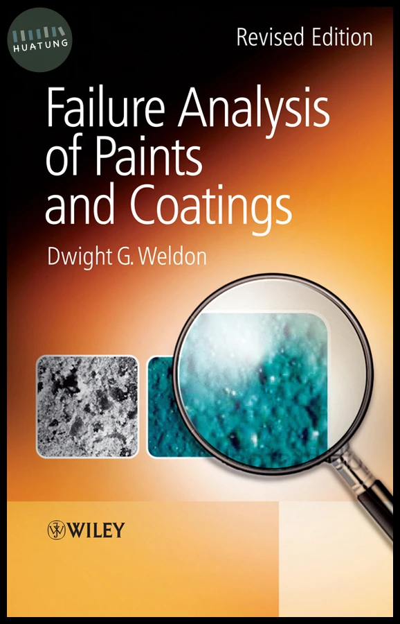 Failure Analysis of Paints and Coatings 