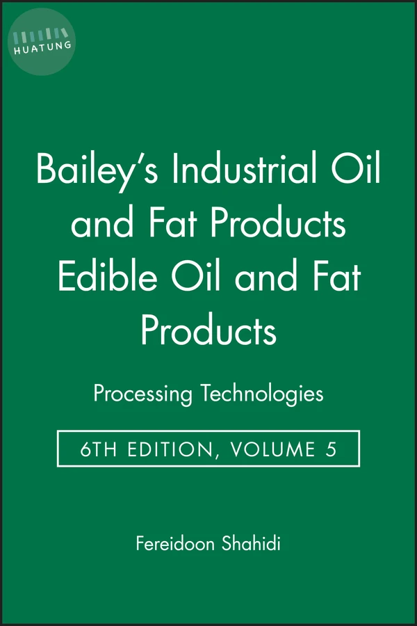 Bailey's Industrial Oil and Fat Products, Set 