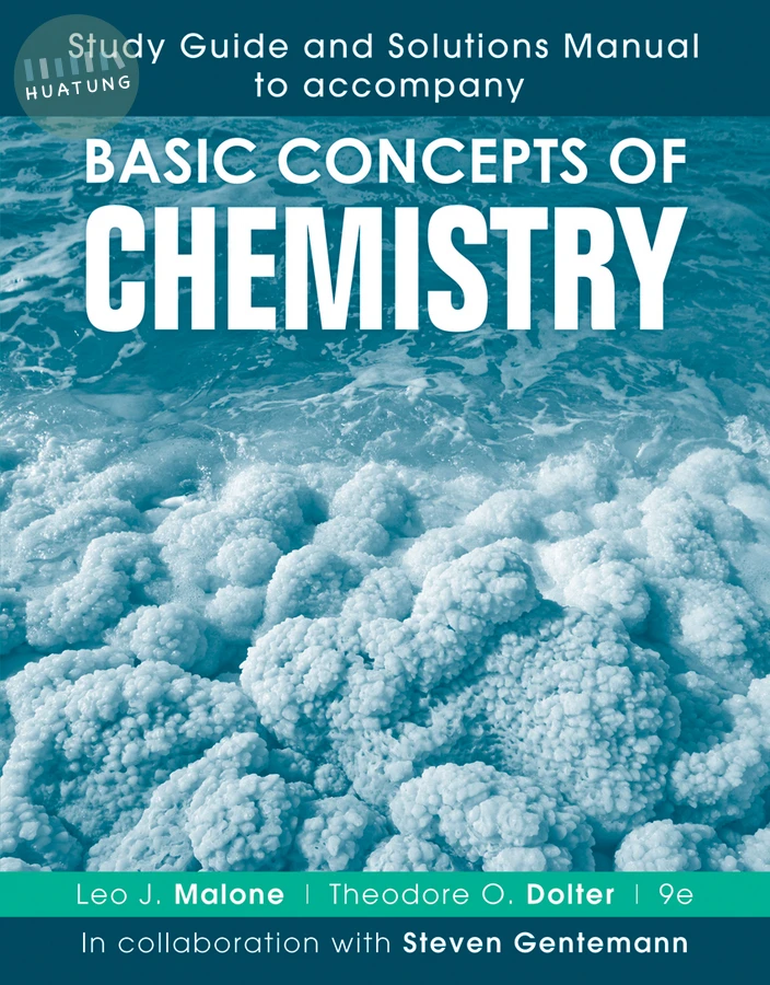 Basic Concepts of Chemistry, 9e Study Guide and Solutions Manual 