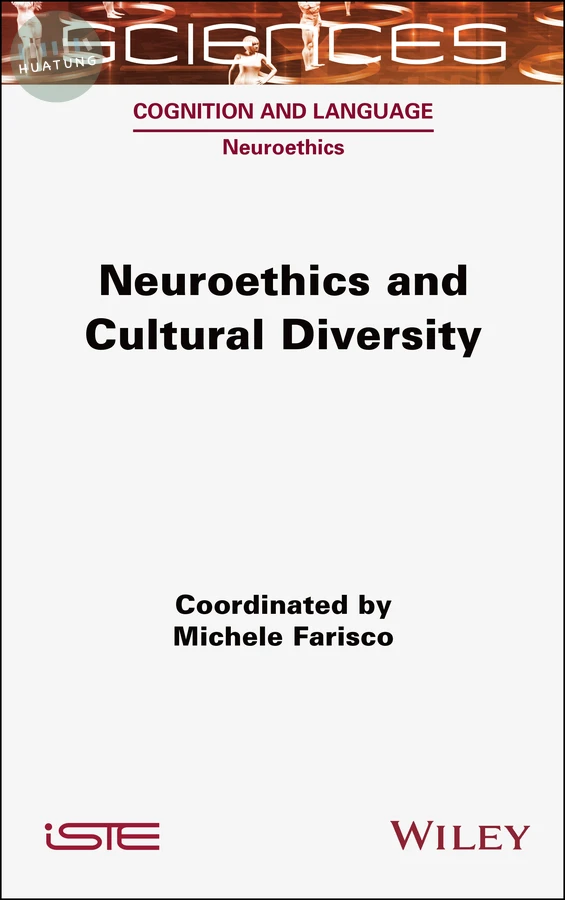 Neuroethics and Cultural Diversity 