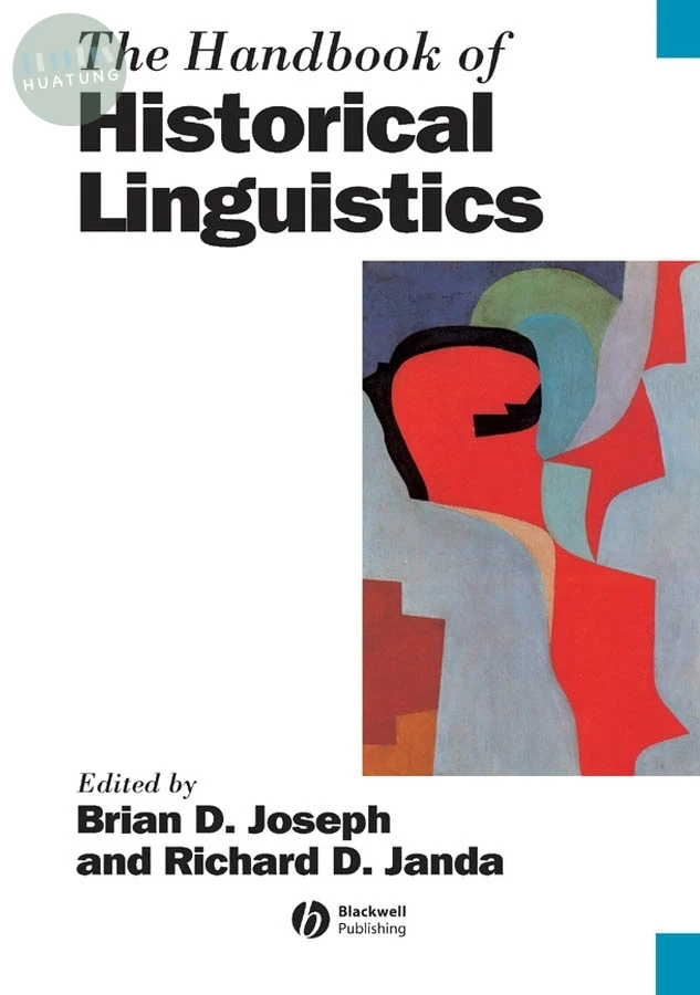 The Handbook of Historical Linguistics 