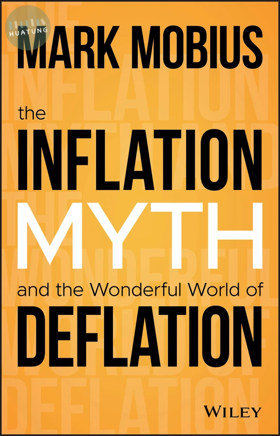 The Inflation Myth and the Wonderful World of Deflation 