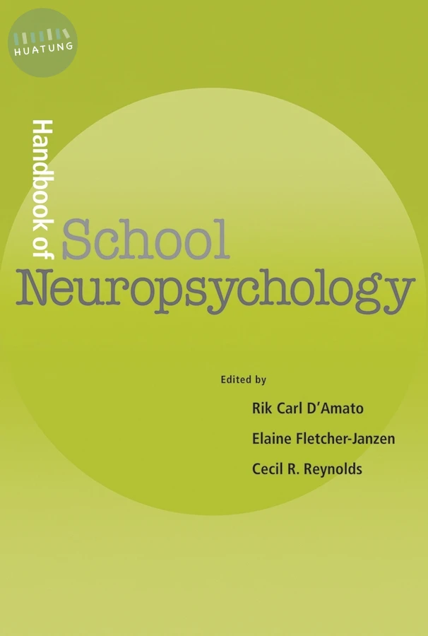 Handbook of School Neuropsychology 