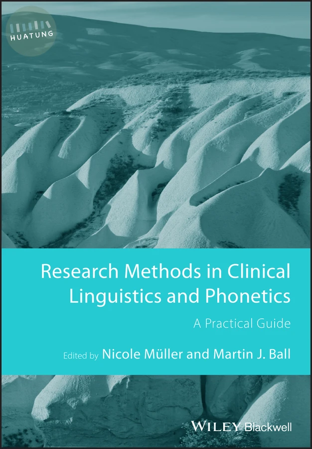 Research Methods in Clinical Linguistics and Phonetics 
