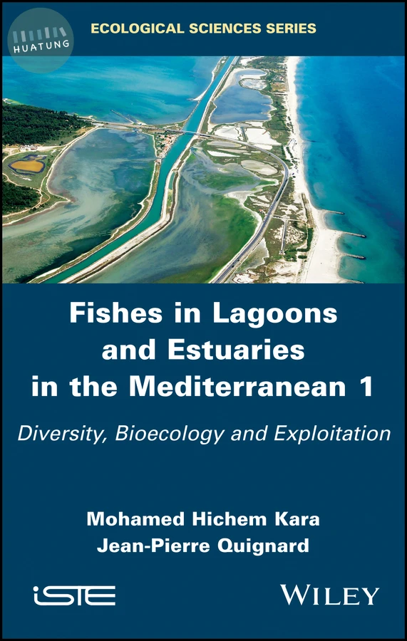 Fishes in Lagoons and Estuaries in the Mediterranean 1 
