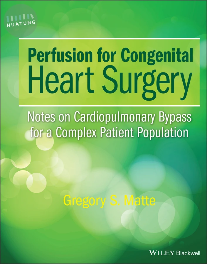 Perfusion for Congenital Heart Surgery 