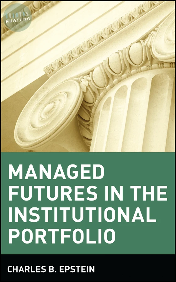 Managed Futures in the Institutional Portfolio 