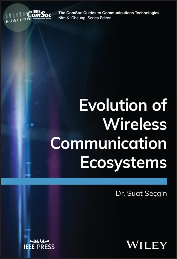 Evolution of Wireless Communication Ecosystems 