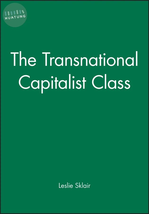The Transnational Capitalist Class 