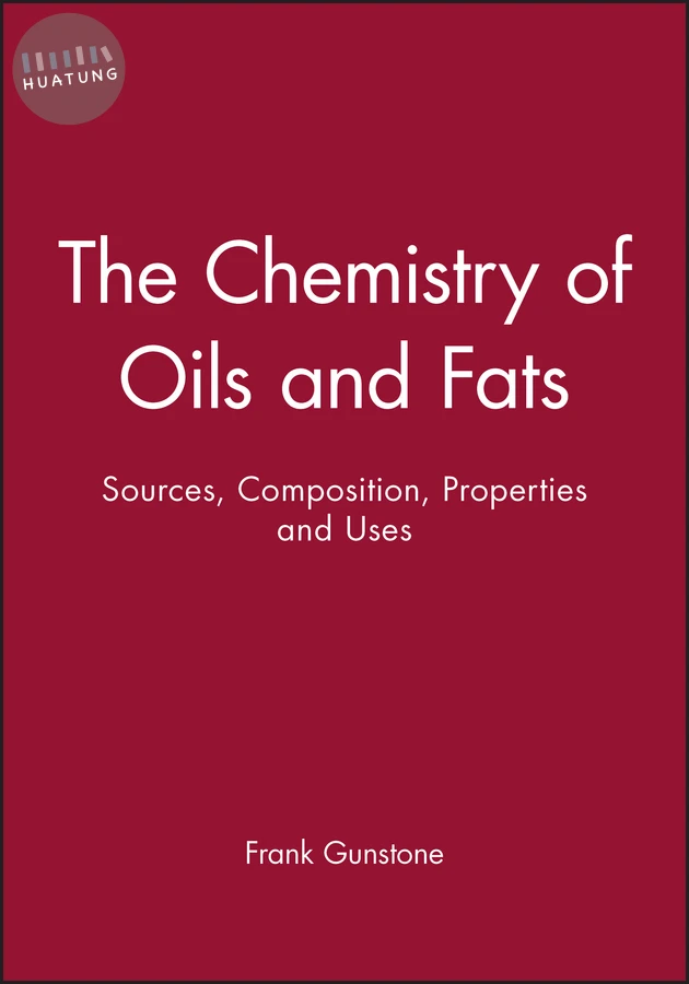 The Chemistry of Oils and Fats 