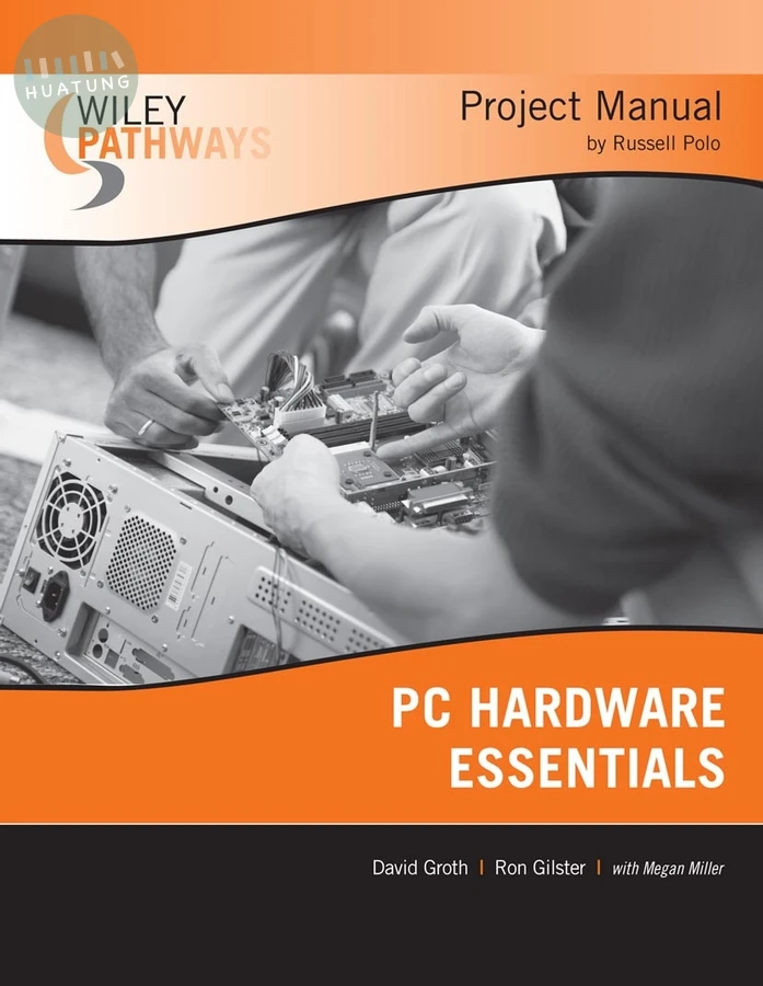 Wiley Pathways PC Hardware Essentials Project Manual 