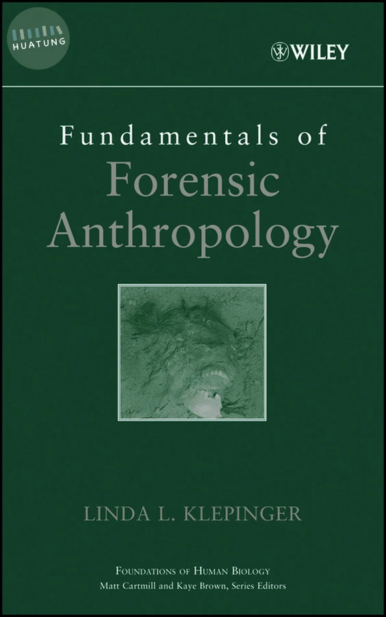 Fundamentals of Forensic Anthropology 