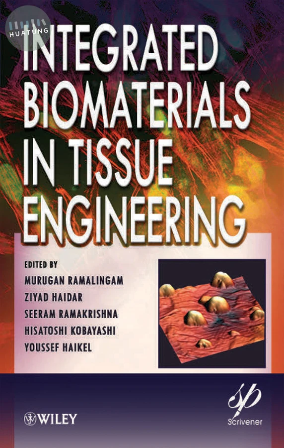 Integrated Biomaterials in Tissue Engineering 