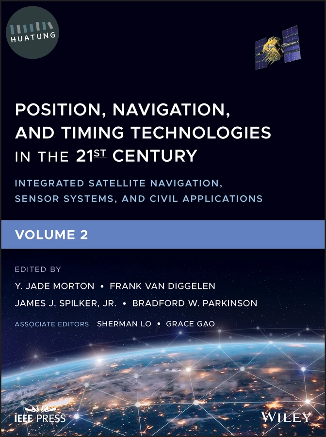 Position, Navigation, and Timing Technologies in the 21st Century 