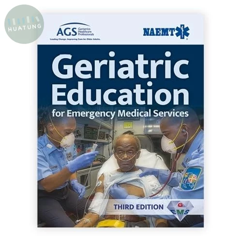 GEMS: Geriatric Education for EMS 3E (3版)