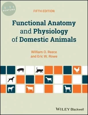 Functional Anatomy and Physiology of Domestic Animals (5版)