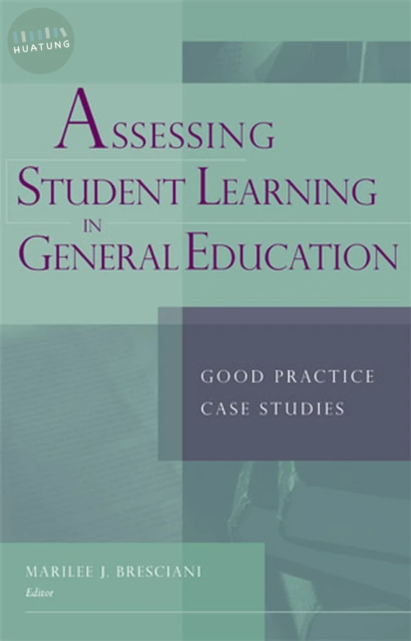 Assessing Student Learning in General Education 