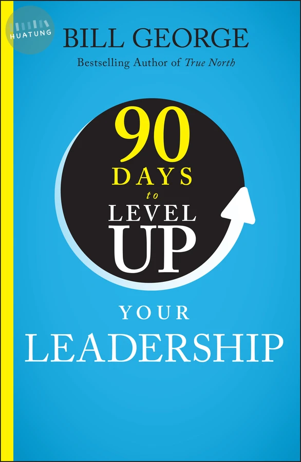 90 Days to Level Up Your Leadership 