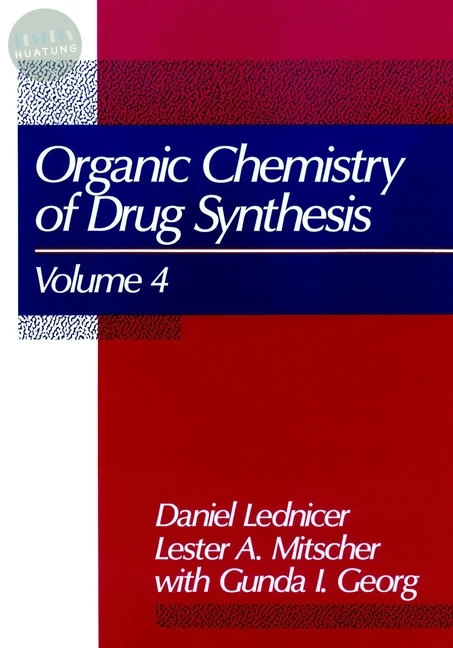 The Organic Chemistry of Drug Synthesis, Volume 4 
