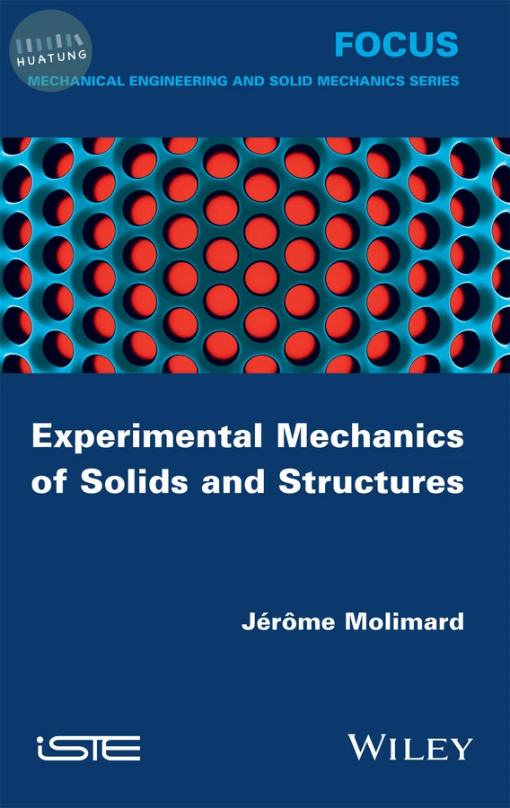 Experimental Mechanics of Solids and Structures 